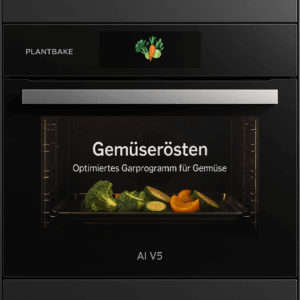 PLANTBAKE AI V5 – Der pflanzenbasierte KI-Backofen für vegane Küche